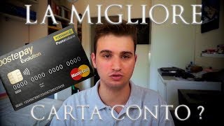 la MIGLIORE carta conto POSTEPAY EVOLUTION RECENSIONE [upl. by Eloccin]