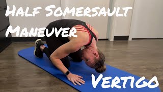 Half Somersault Maneuver  Vertigo BPPV Treatment [upl. by Anivid728]