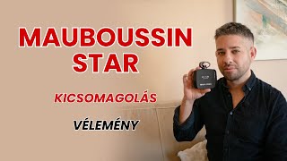 MAUBOUSSIN STAR KICSOMAGOLÁS  Első benyomások parfüm [upl. by Oirobil]