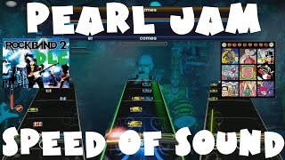 Pearl Jam  Speed of Sound  Rock Band 2 DLC Expert Full Band September 20th 2009 [upl. by Thadeus]