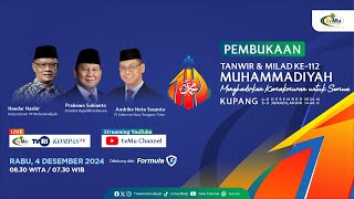 LIVE Pembukaan Tanwir amp Resepsi Milad Ke112 Muhammadiyah quotMenghadirkan Kemakmuran untuk Semuaquot [upl. by Llevol]