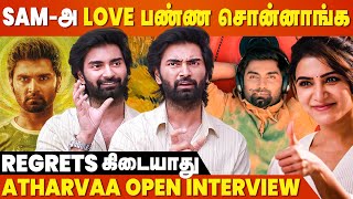 அவரு உயிரோட இருந்திருக்கலாம்னு Feel பண்ணிருக்கேன்  Atharvaa Open Interview [upl. by Medrek115]