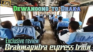 Brahmaputra express train exclusive review  Dhaka to Dewangong  Train vlog 3 [upl. by Jephthah82]