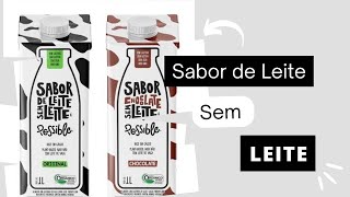 SABOR DE LEITE SEM LEITE  Leite vegetal da marca POSSIBLE  Análise  Review [upl. by Piggy]