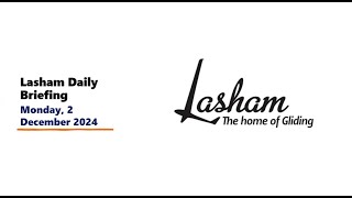 Lasham Daily Briefing  Monday 2nd December 2024 [upl. by Alexis]