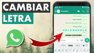 CÓMO CAMBIAR DE LETRA EN WHATSAPP  100 TIPOS DE FUENTES 😱 ✍️ [upl. by Aurelia]