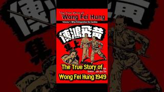 The True Story of Wong Fei Hung 1949  Kwan Takhing Tribute [upl. by Lledra649]