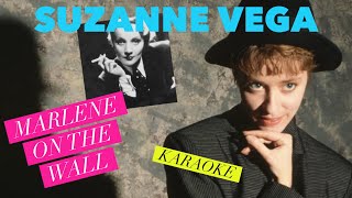 Marlene On The Wall Suzanne Vega Karaoke 1 [upl. by Vogele]