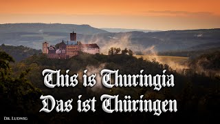 This is Thuringia Das ist Thüringen [upl. by Teresina240]