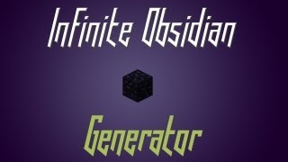 Minecraft  Infinite Obsidian Generator [upl. by Yedarb458]