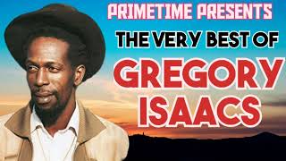 THE VERY BEST OF GREGORY ISAACS  MIXED BY PRIMETIME  18768469734 [upl. by Grimonia]