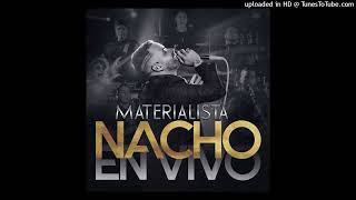 Nacho La Criatura Materialista Pista Karaoke Live [upl. by Abil570]