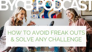 How to Avoid Freak Outs amp Solve Any Challenge [upl. by Nimrac824]