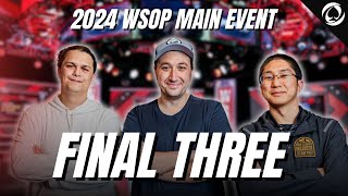 The 2024 WSOP Main Event FINAL THREE  WSOP 2024 Main Event Day 9 [upl. by Thetes77]