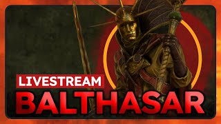 Balthasar Gelt livestream part 2  Total war Warhammer 3 [upl. by Ynner]