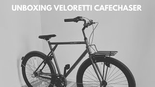 UNBOXING A COMMUTER BIKE VELORETTI CAFECHASER [upl. by Karub]