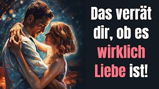 6 kleine Dinge die dir verraten ob es wirklich Liebe ist [upl. by Eelesor]