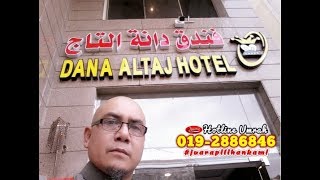 JUARA TRAVEL HOTEL DANA AL TAJ MAKKAH [upl. by Nowed820]