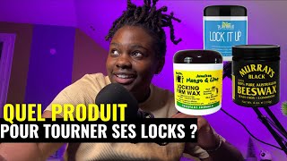 Quel produit choisir pour tourner ses locks [upl. by Adalard]