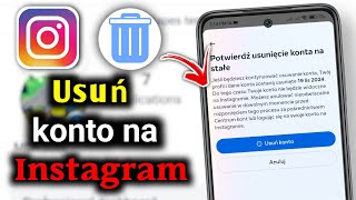 Jak trwale usunąć konto na Instagramie szybko i łatwo [upl. by Eniretak]