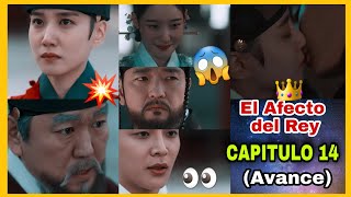 El Afecto del Rey Capitulo 14 The Kings Affection avance  Resumen [upl. by Glaab]