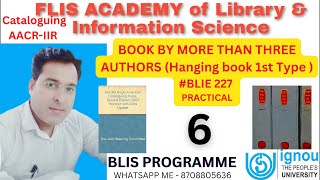 BOOK BY MORE THAN THREE AUTHORS Hanging book 1st type BLI 227 DOC PROC  PR BLIS Ignou Class 6 [upl. by Thorvald900]