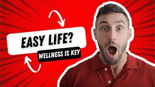 What Is Wellness A Simple Guide to Better Living [upl. by Mort]