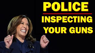 Kamala Sending the Police to Check Your Guns [upl. by Ranique]