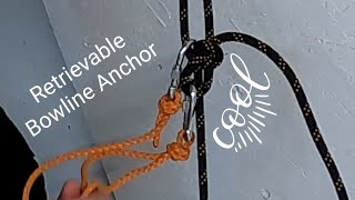 How to Rig a Retrievable Rappelling Anchor  Bowline [upl. by Zetnwahs]