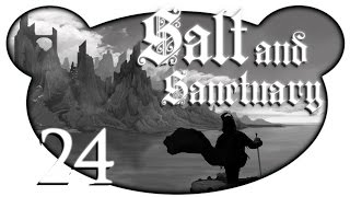 Salt and Sanctuary 24  BOSS The Coveted Lets Play [upl. by Ahsilrac]