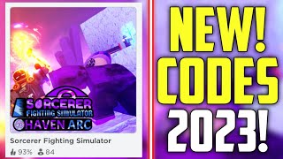 FUTURE CODES  NEW ROBLOX SORCERER FIGHTING SIMULATOR CODES 2023 HAVEN ARC [upl. by Htnicayh]