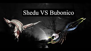 Warframe Shedu VS Bubonico [upl. by Adiel542]