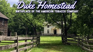 Duke Homestead [upl. by Rusell]