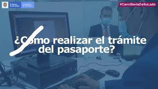 ¿Cómo realizar el trámite del Pasaporte [upl. by Lothario]