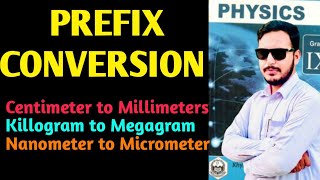 How to Convert one prefix to another kpk board class 9 physics [upl. by Iver]