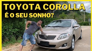 Toyota Corolla Automático  NÃO COMPRE ANTES DE VER ESSE VIDEO [upl. by Lledyl]