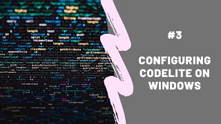 Configuring CodeLite on Windows [upl. by Junna356]