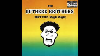 The Outhere Brothers  Dont Stop Wiggle Wiggle OHB Club Version [upl. by Hausner368]