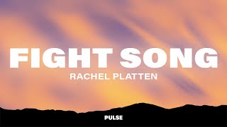 Rachel Platten  Fight Song Lyrics [upl. by Edmanda]