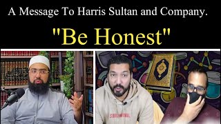 A message to Harris Sultan and others Be honestDrMufti Yasir Nadeem Al Wajidi [upl. by Brandon]