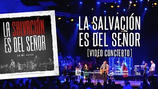 La Salvación Es Del Señor Adoración La IBI Video OFICIAL [upl. by Champaigne]