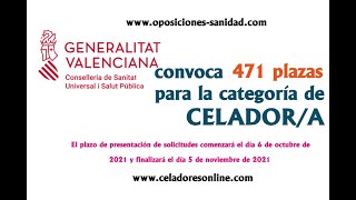 Convocatoria de 471 plazas de CELADORES de Instituciones Sanitarias de la Generalitat Valenciana [upl. by Amando]