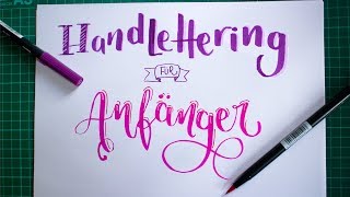 Handlettering für Anfänger Grundlagen Tutorial  Deutsch [upl. by Nerrej]