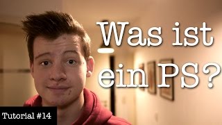 Tutorial 14 Was ist ein PS [upl. by Illil128]