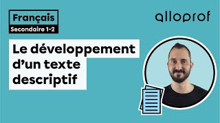 Le développement dun texte descriptif  Français  Alloprof [upl. by Rayle]