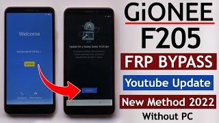 Gionee F205 Frp BypassReset Google Account Lock  Fix Youtube Update  New Method 2022 Without PC [upl. by Mascia]