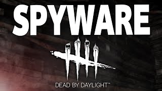 When DBD Had Spyware [upl. by Nikolaus]