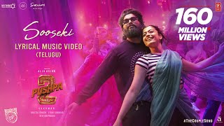 SOOSEKI Lyrical Video  Pushpa 2 The Rule  Allu Arjun  Rashmika  Shreya Ghoshal  Sukumar DSP [upl. by Buffy]