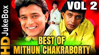 Best Of Mithun Chakraborty Vol 2  Top 12 Songs  मिथुन के टॉप १२ सुपरहिट हिंदी गाने [upl. by Initirb553]