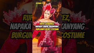 RUFFA GUTIERREZ NAPAKA GANDA SAKANYANG BURGUNDY VELVET COSTUME [upl. by Derrick118]